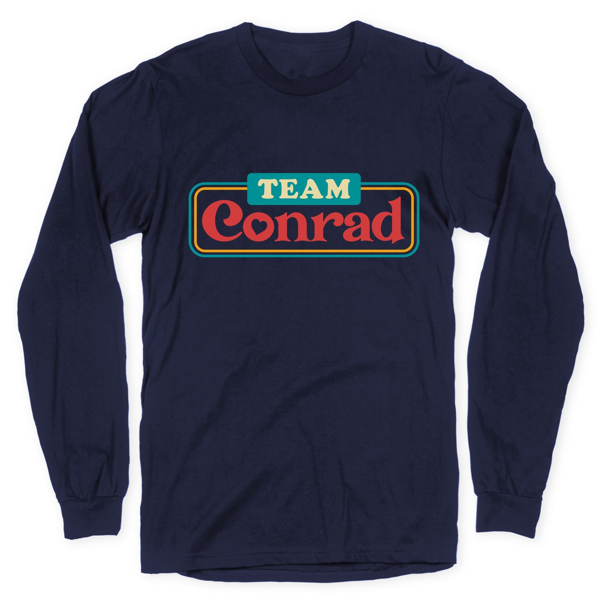 Team Conrad TSITP Longsleeve Tee Unisex