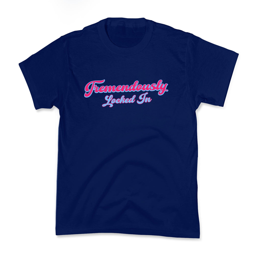 Tremendously Locked In Kids Tee Unisex