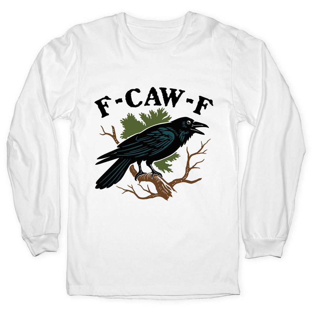 F Caw F Longsleeve Tee Unisex