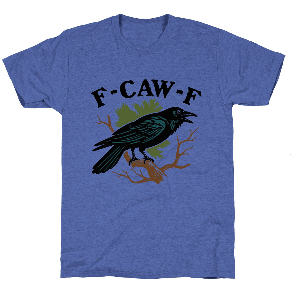 F Caw F Unisex Triblend Tee Unisex