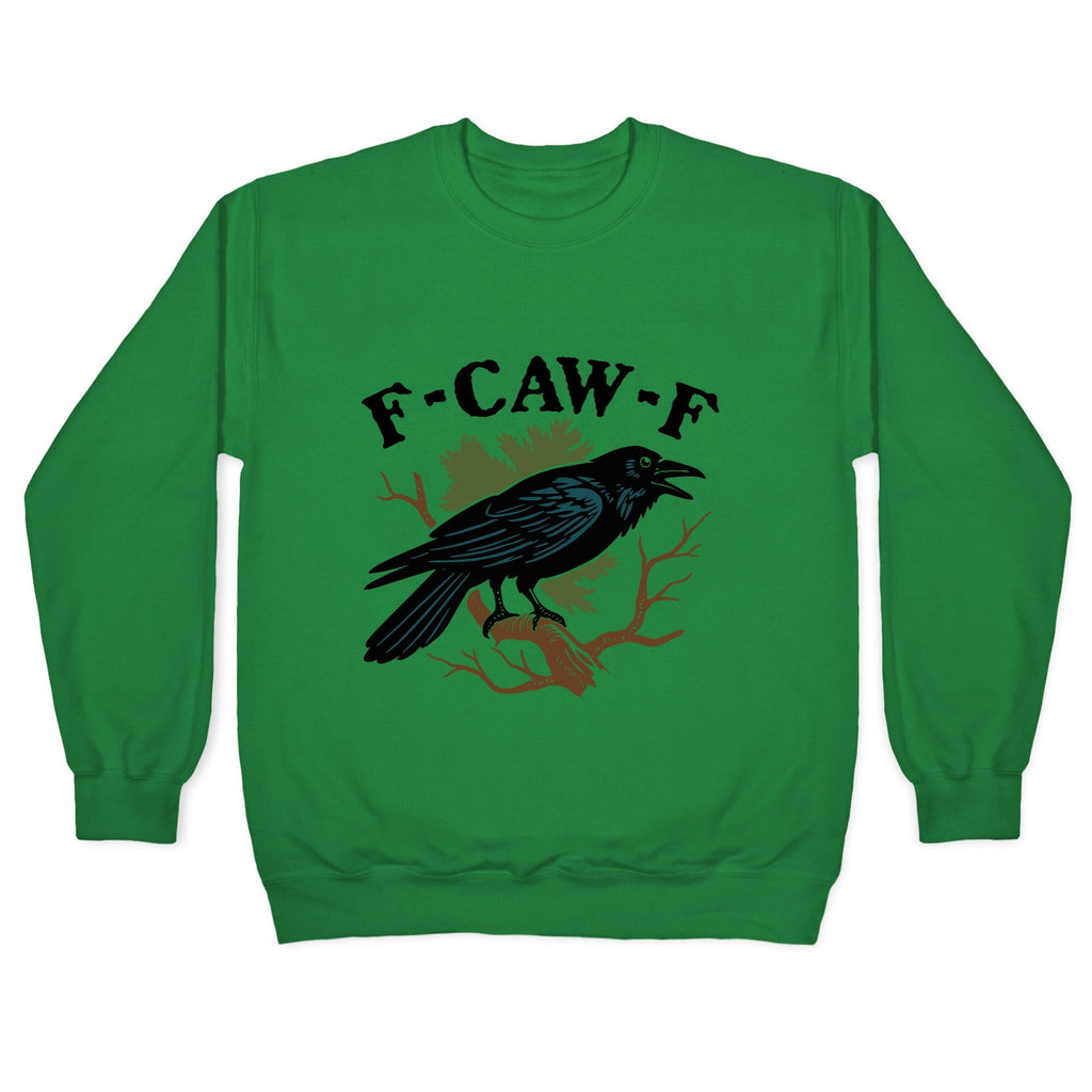 F Caw F Crewneck Unisex