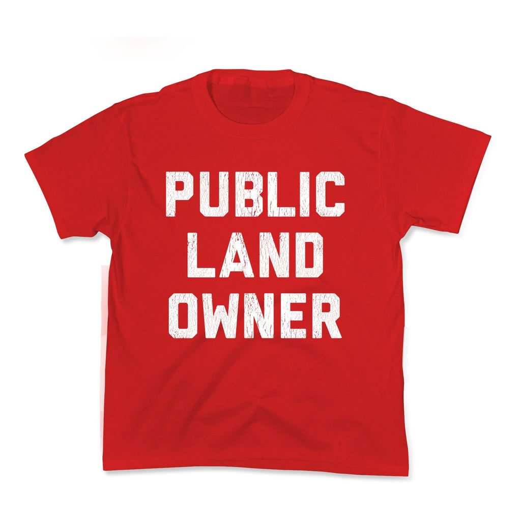 Public Land Owner Kids Tee Unisex