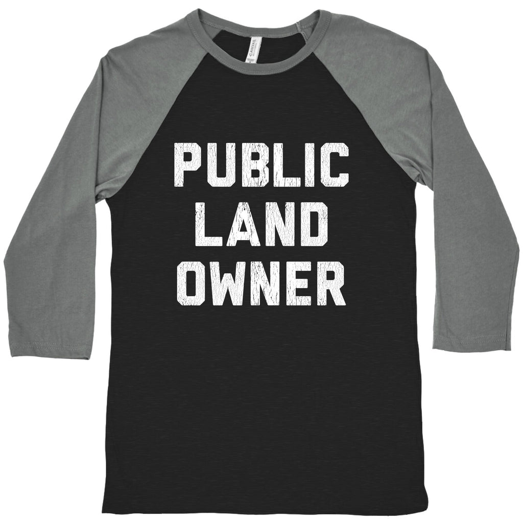 Public Land Owner Baseball Tee Unisex