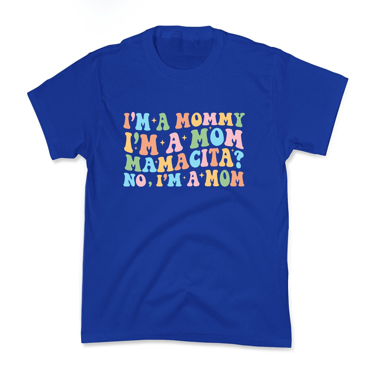 Mommy Mamacita Kids Tee Unisex