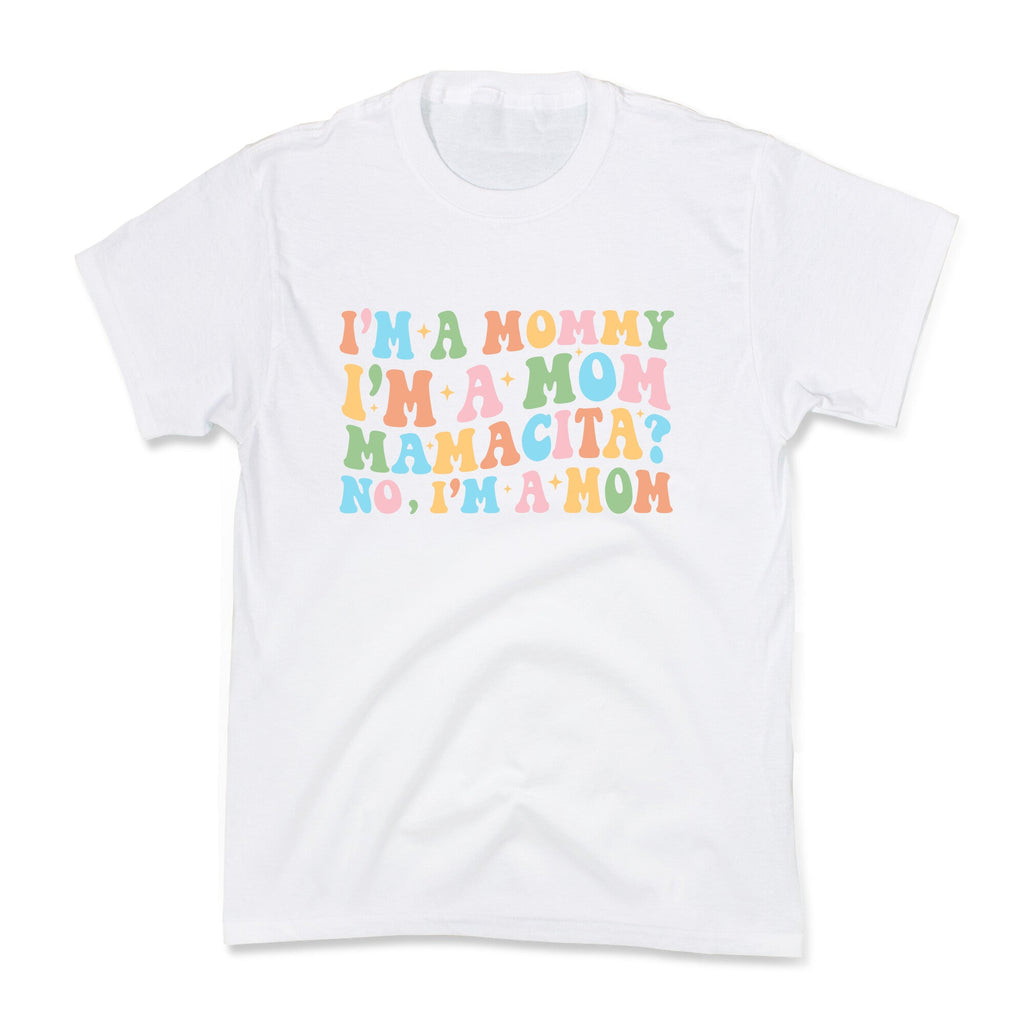 Mommy Mamacita Kids Tee Unisex
