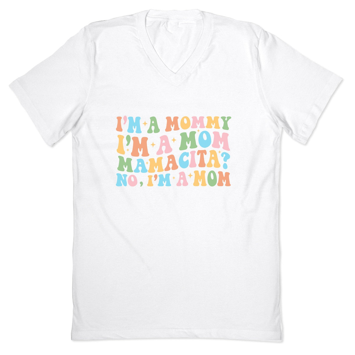 Mommy Mamacita V-Neck Unisex