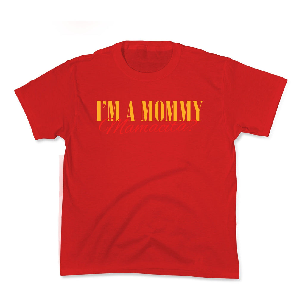 Mamacita Mom of a Human Kids Tee Unisex