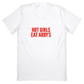 Hot Girls Eat Arbys V-Neck Unisex