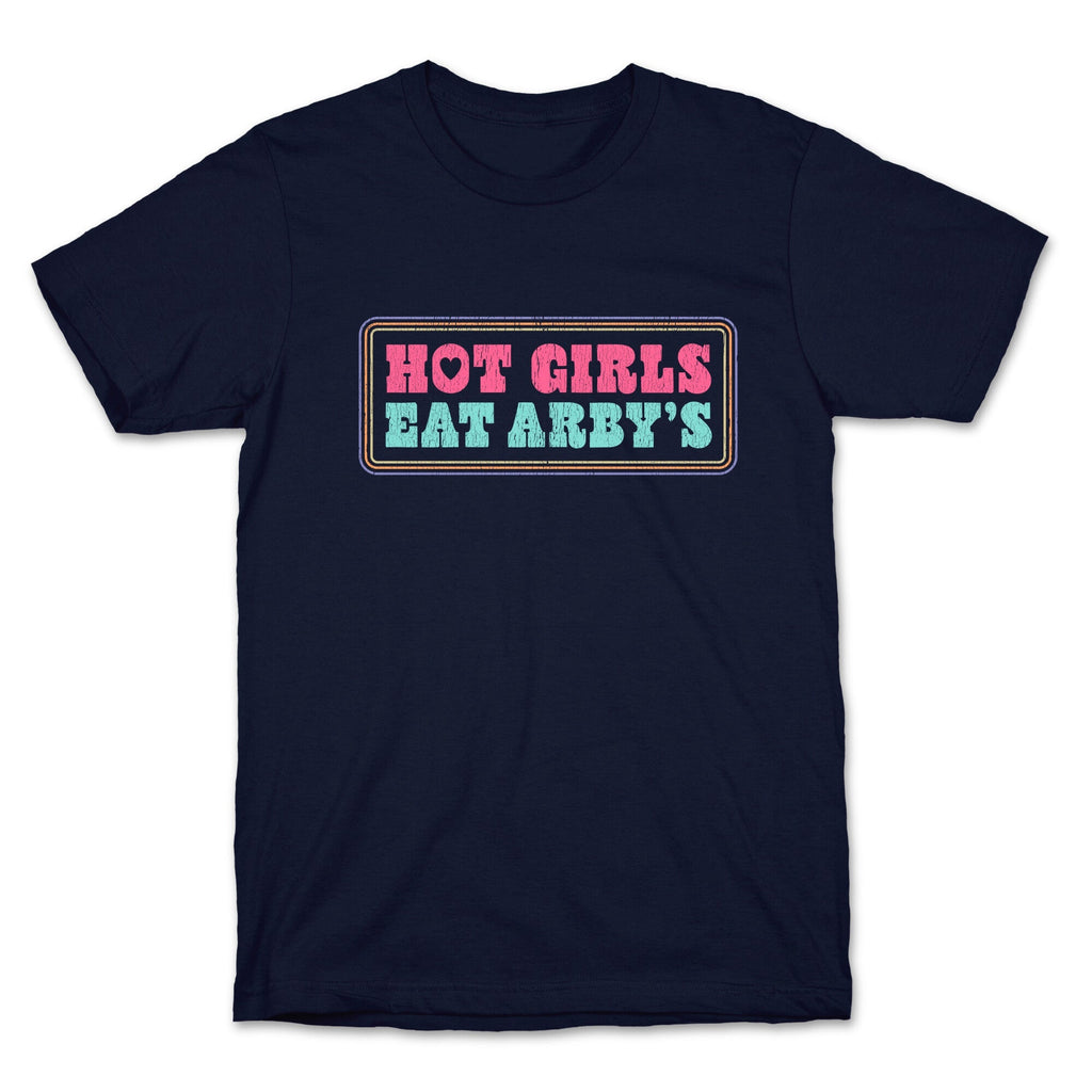 Hot Girls Eat Arbys Colorful Unisex