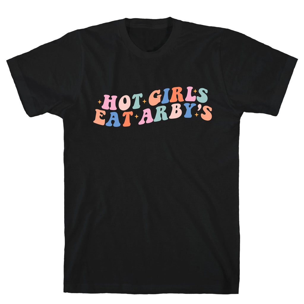 Hot Girls Eat Arbys Retro Unisex