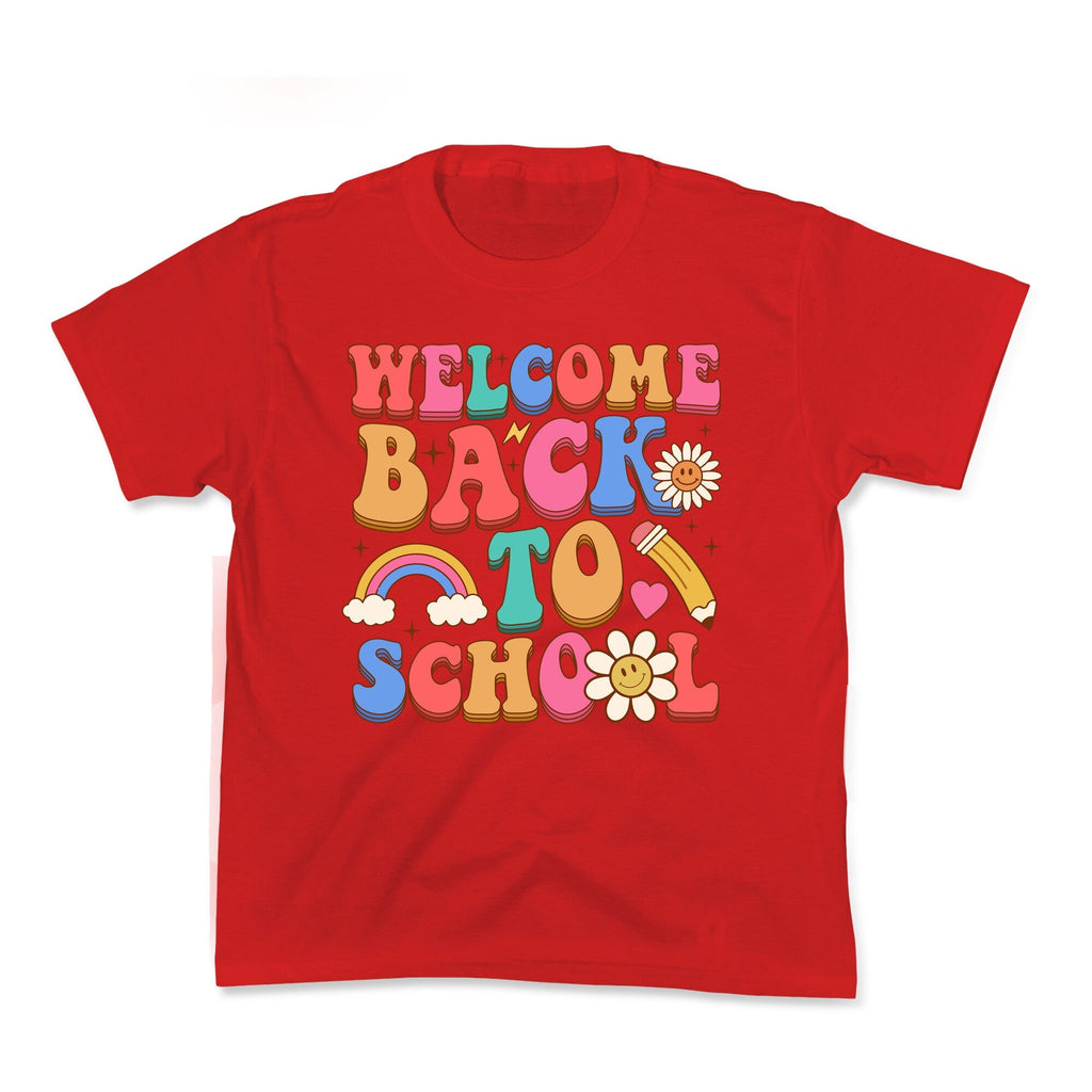 Welcome Back to School Kids Tee Unisex