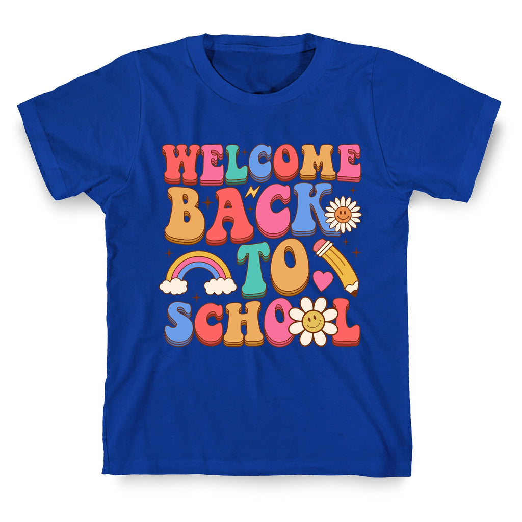 Welcome Back to School Unisex