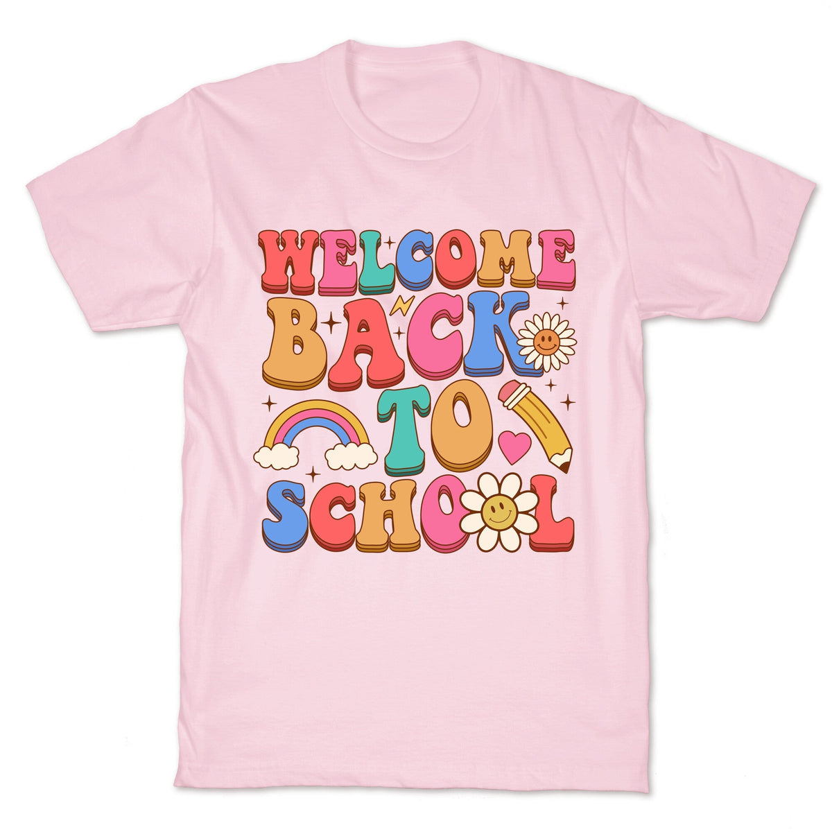 Welcome Back to School Unisex