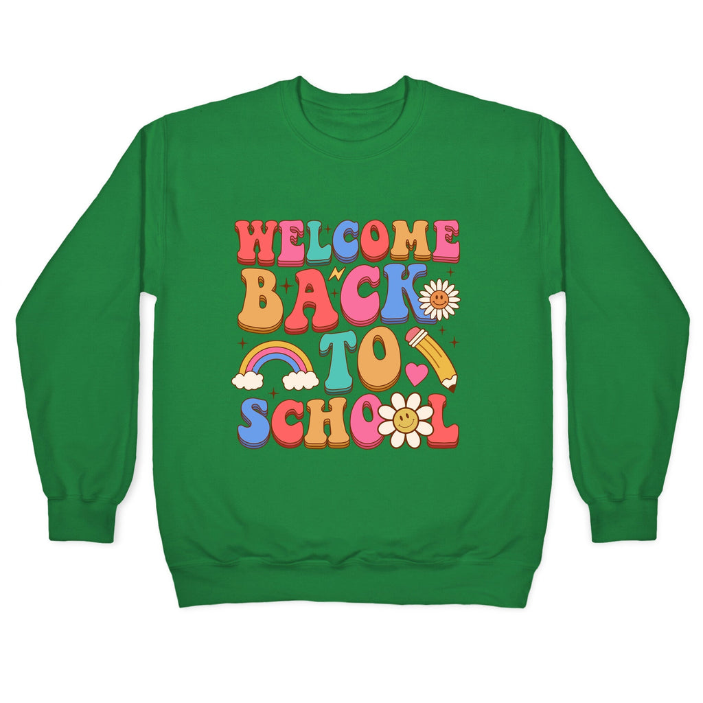 Welcome Back to School Crewneck Unisex
