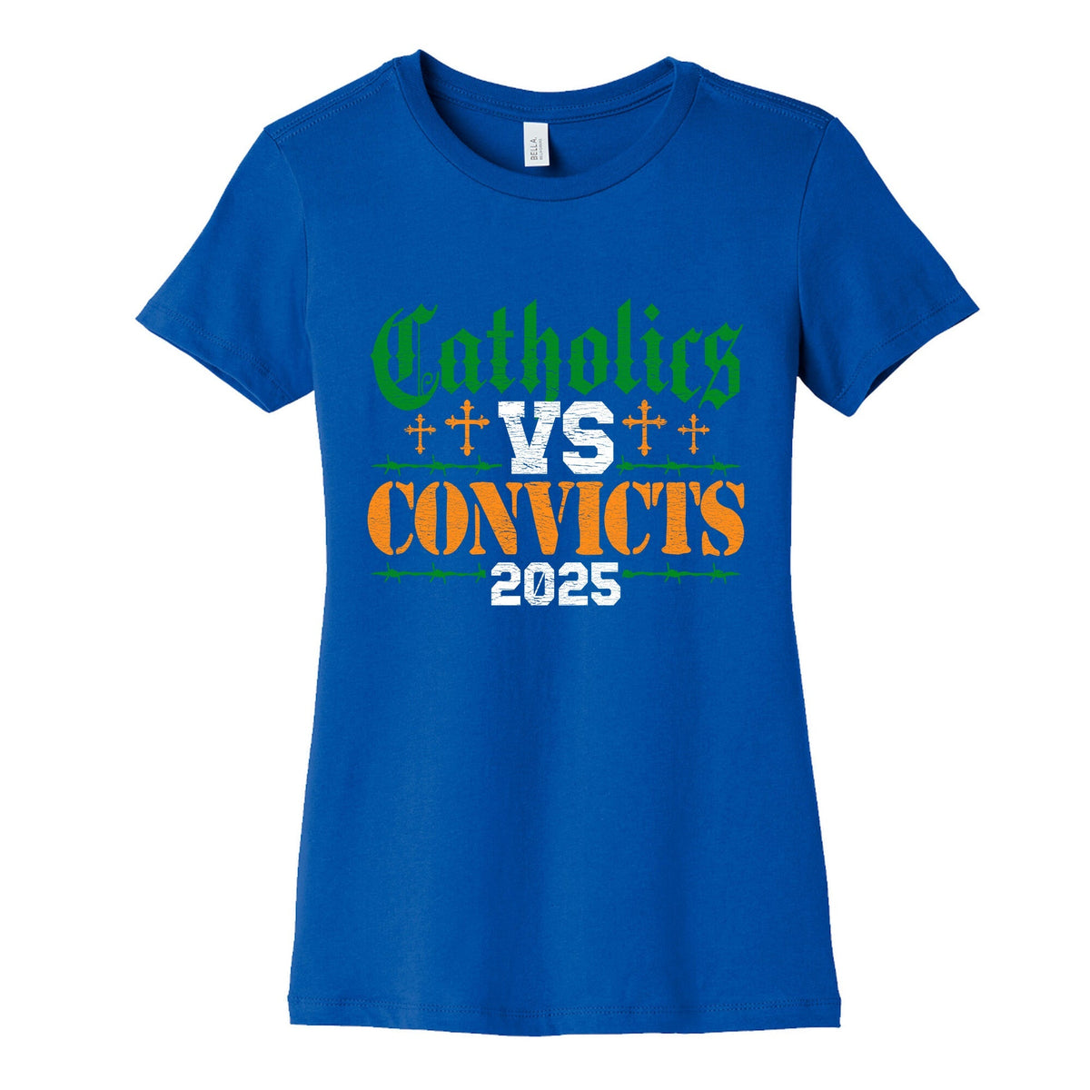 Catholics vs Convicts 2025 Womens Cotton Tee Unisex