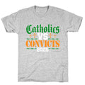 Catholics vs Convicts 2025 Unisex