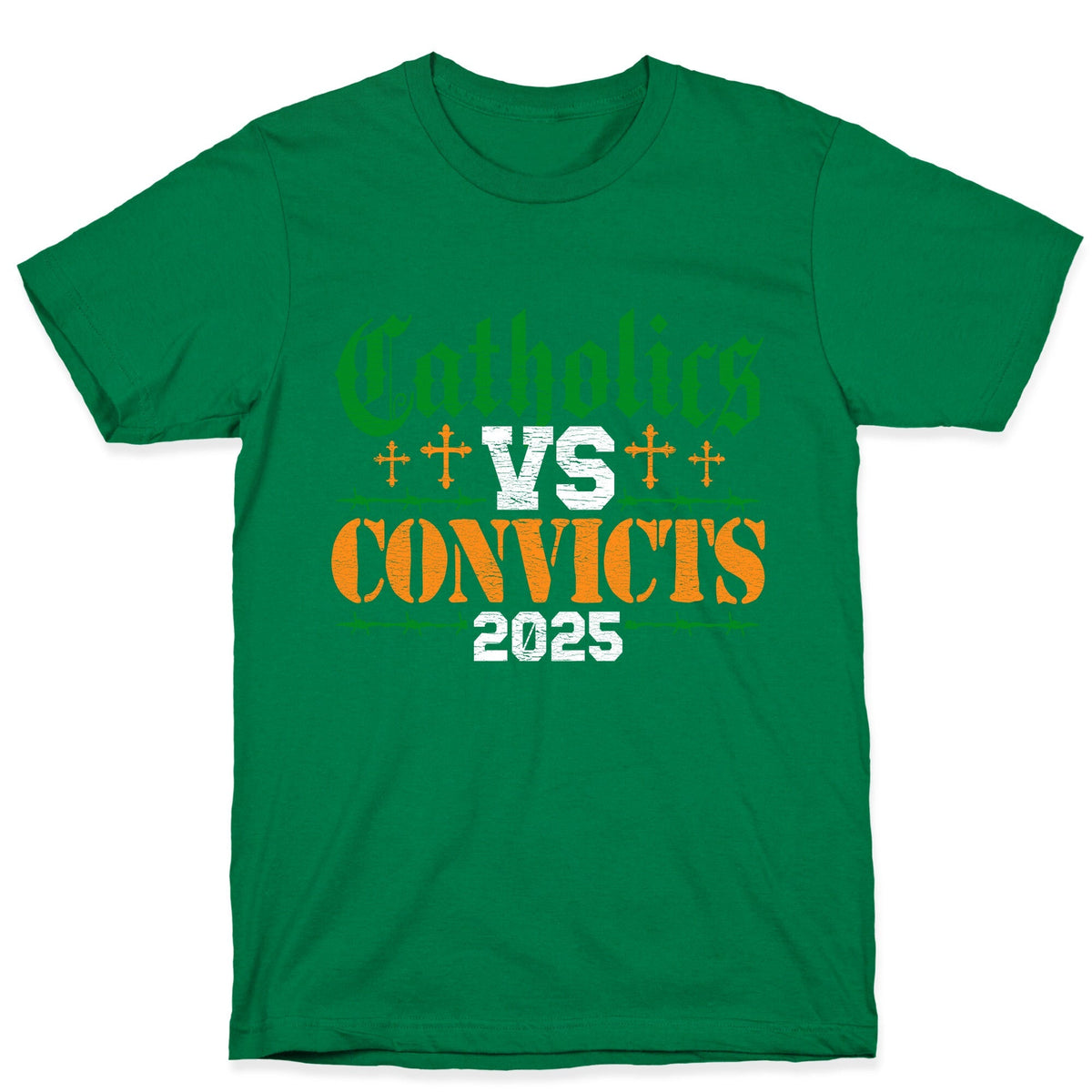 Catholics vs Convicts 2025 Unisex