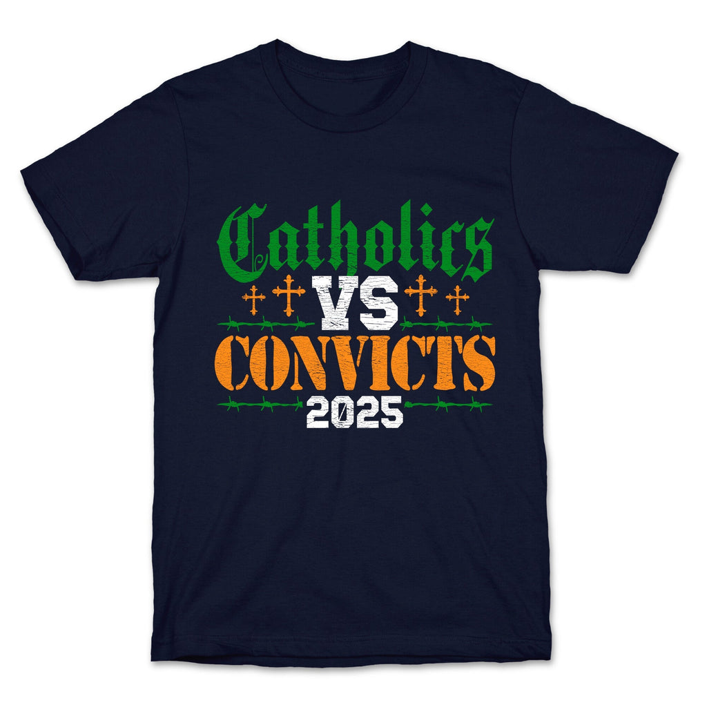 Catholics vs Convicts 2025 Unisex