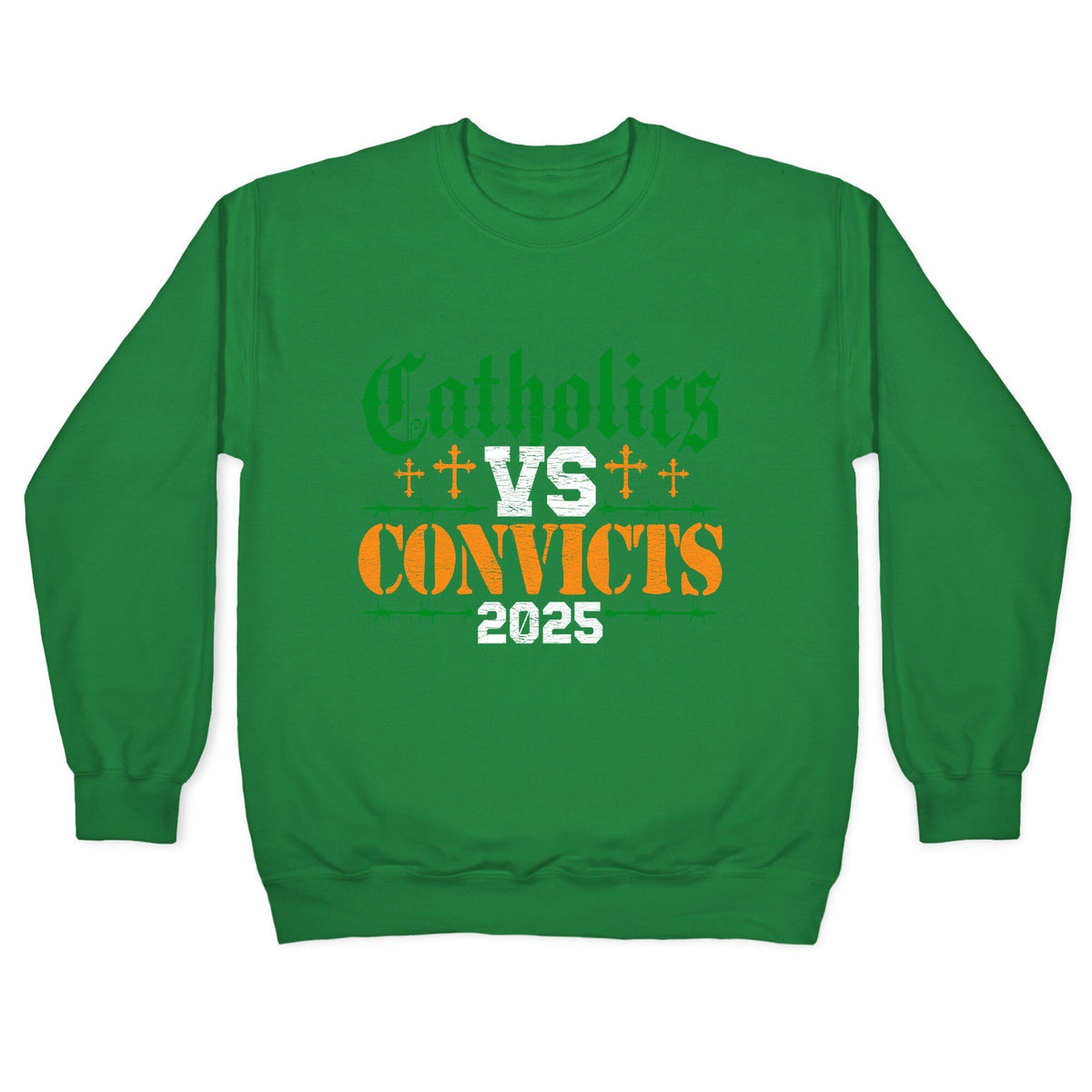 Catholics vs Convicts 2025 Crewneck Unisex