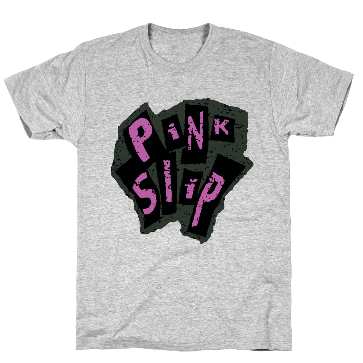 Freaky Friday Pink Slip Unisex