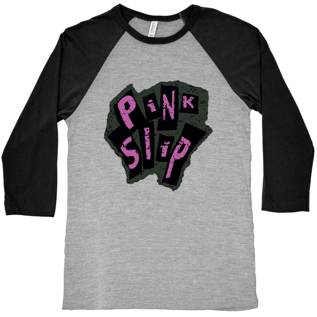 Freaky Friday Pink Slip Baseball Tee Unisex