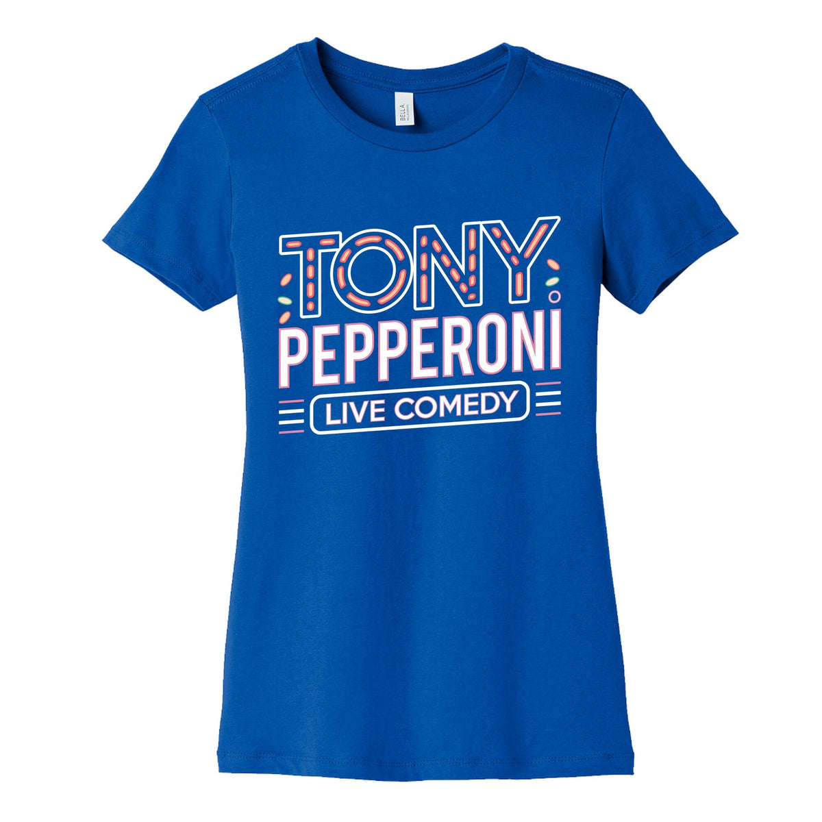 Tony Pepperoni Live Comedy Womens Cotton Tee Unisex