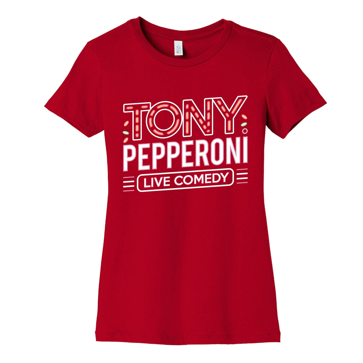 Tony Pepperoni Live Comedy Womens Cotton Tee Unisex