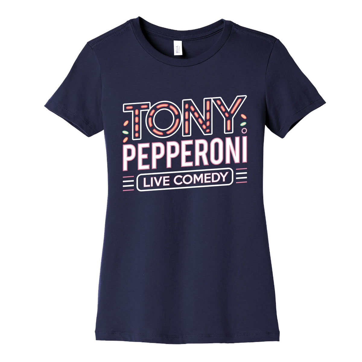 Tony Pepperoni Live Comedy Womens Cotton Tee Unisex