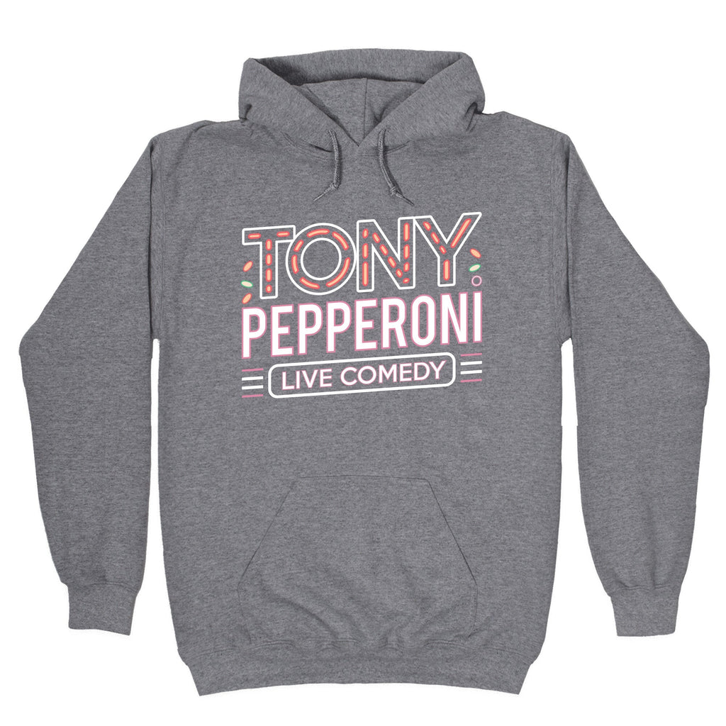 Tony Pepperoni Live Comedy Unisex