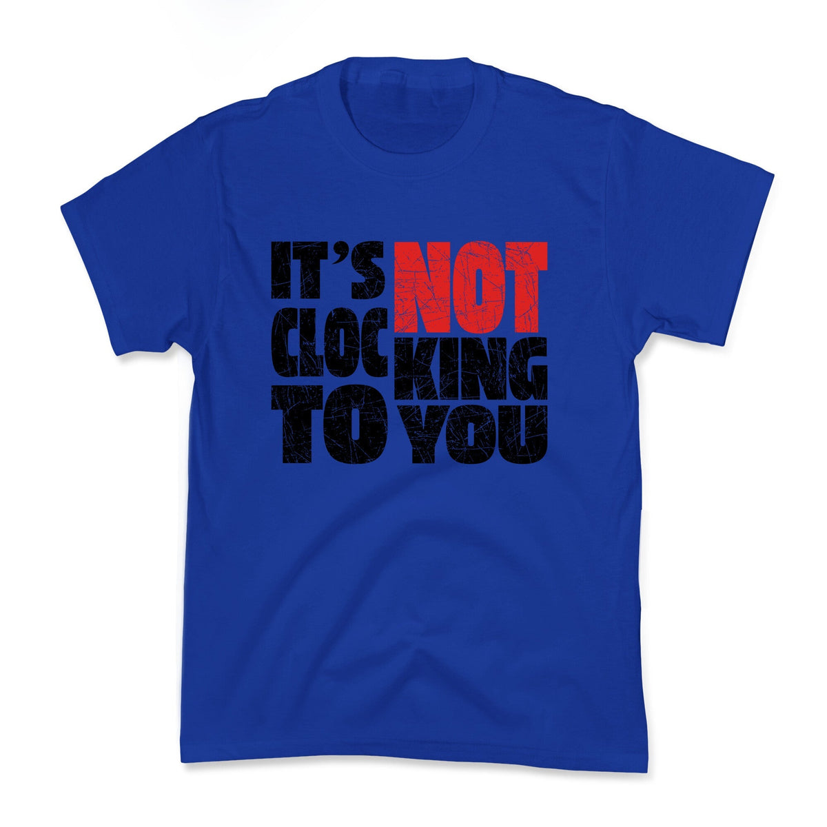 Bieber Its Not Clocking To You Kids Tee Unisex