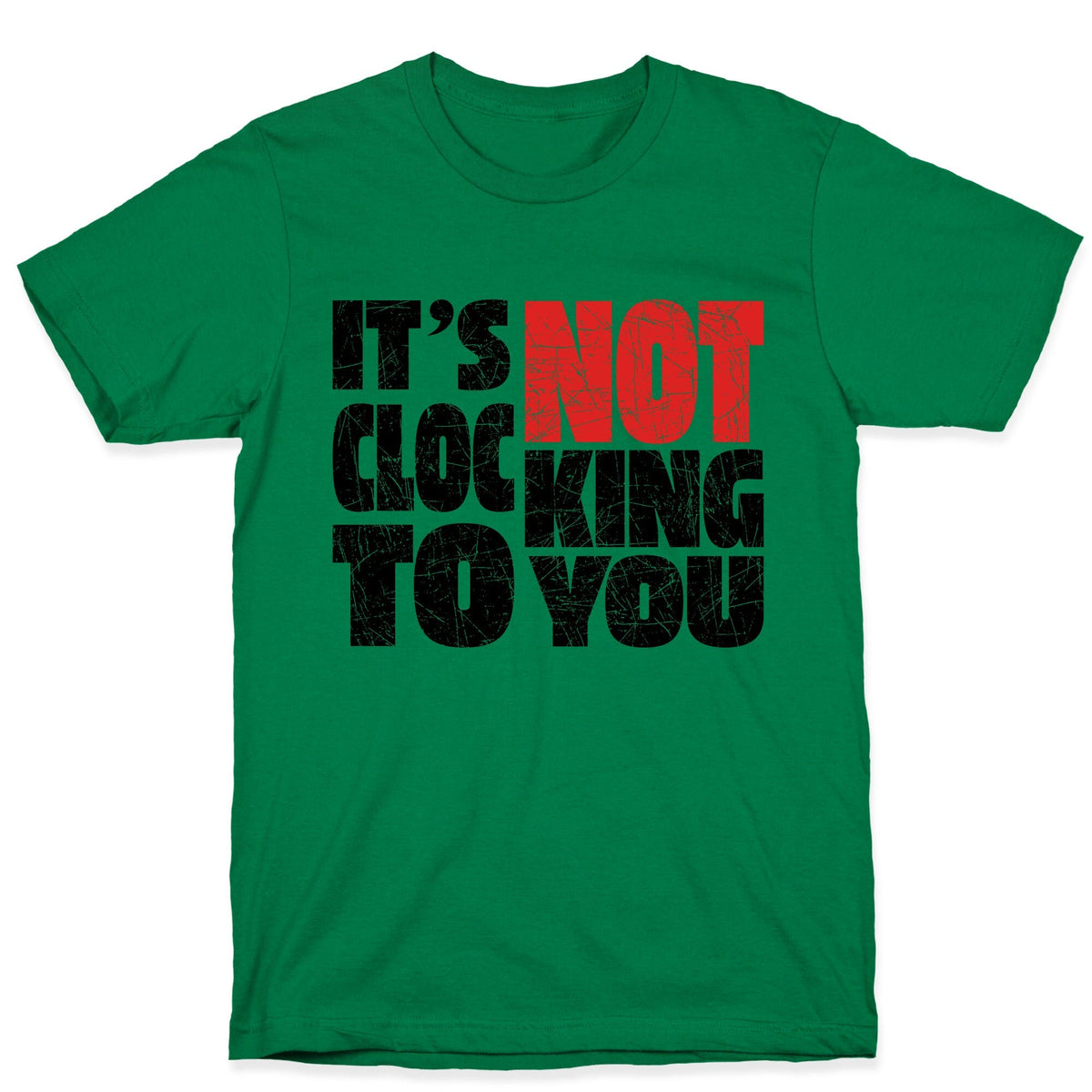 Bieber Its Not Clocking To You Unisex