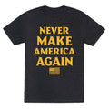 Trump Never Make America Again Unisex Triblend Tee Unisex