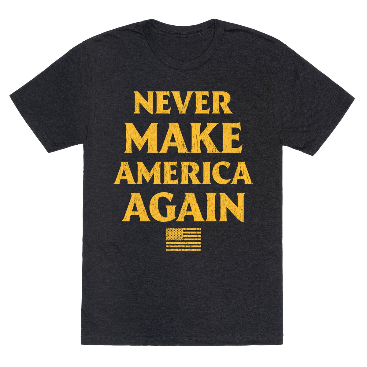 Trump Never Make America Again Unisex Triblend Tee Unisex