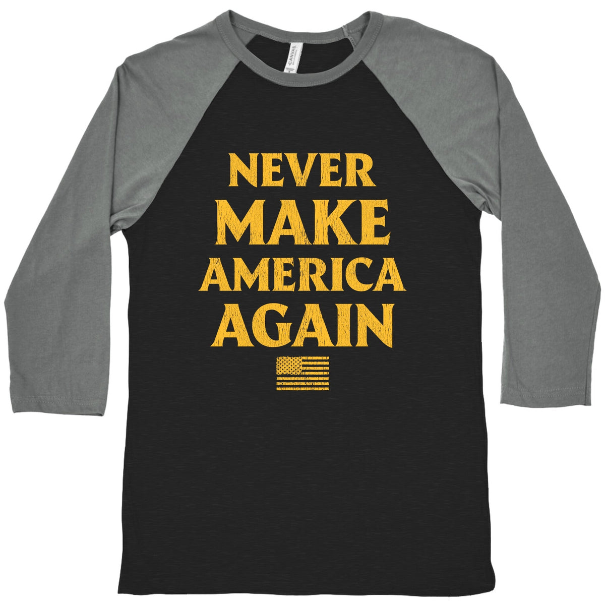 Trump Never Make America Again Baseball Tee Unisex