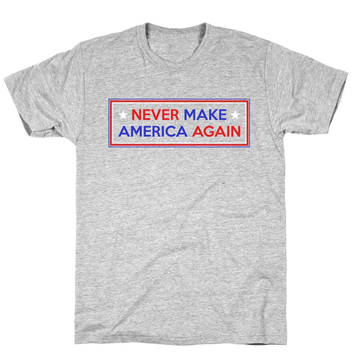 Never Make America Again Trump Unisex