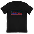 Never Make America Again Trump V-Neck Unisex