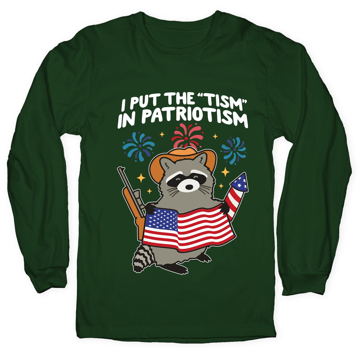 Tism In Patriotism Racoon Longsleeve Tee Unisex