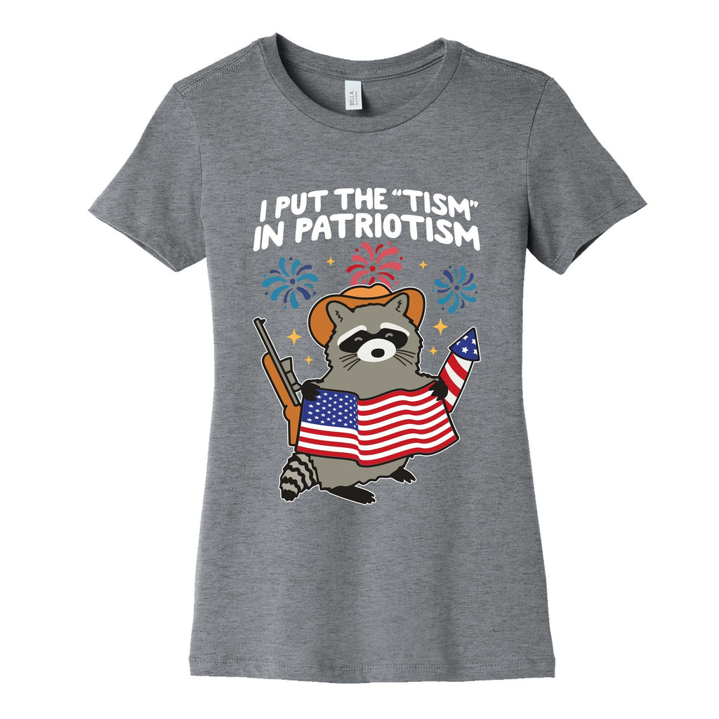 Tism In Patriotism Racoon Womens Cotton Tee Unisex