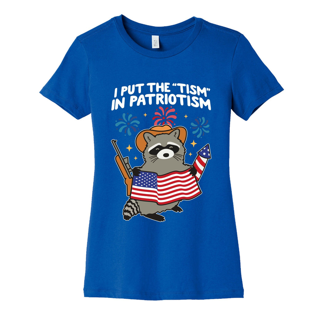Tism In Patriotism Racoon Womens Cotton Tee Unisex