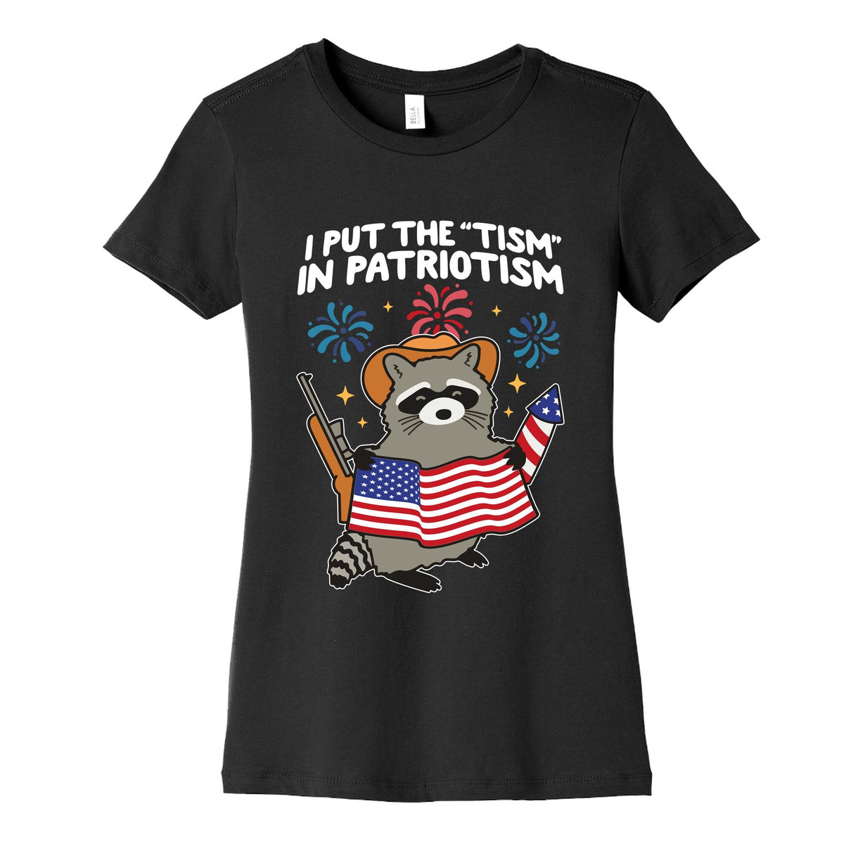 Tism In Patriotism Racoon Womens Cotton Tee Unisex
