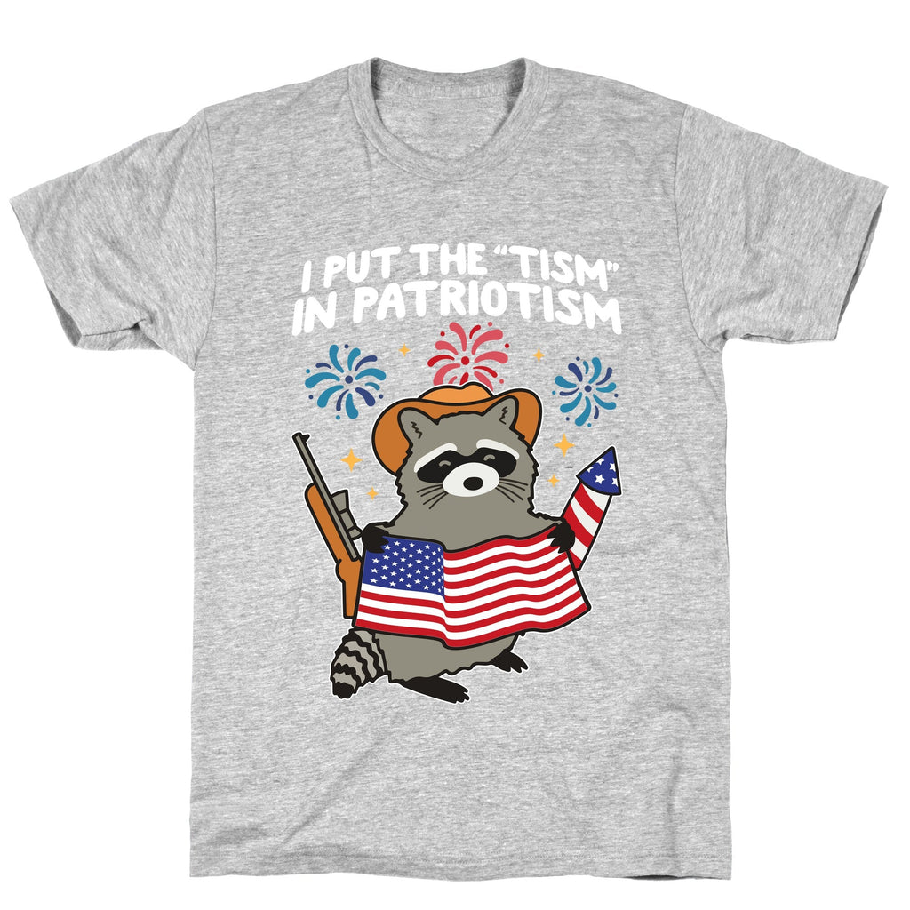 Tism In Patriotism Racoon Unisex