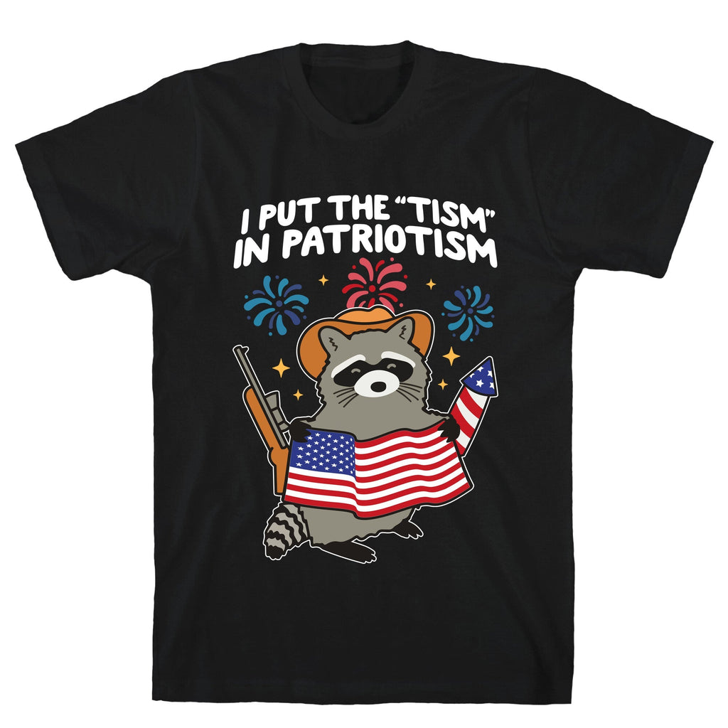Tism In Patriotism Racoon Unisex