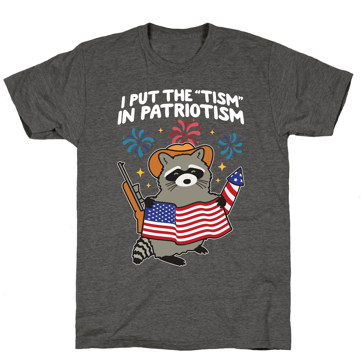 Tism In Patriotism Racoon Unisex Triblend Tee Unisex