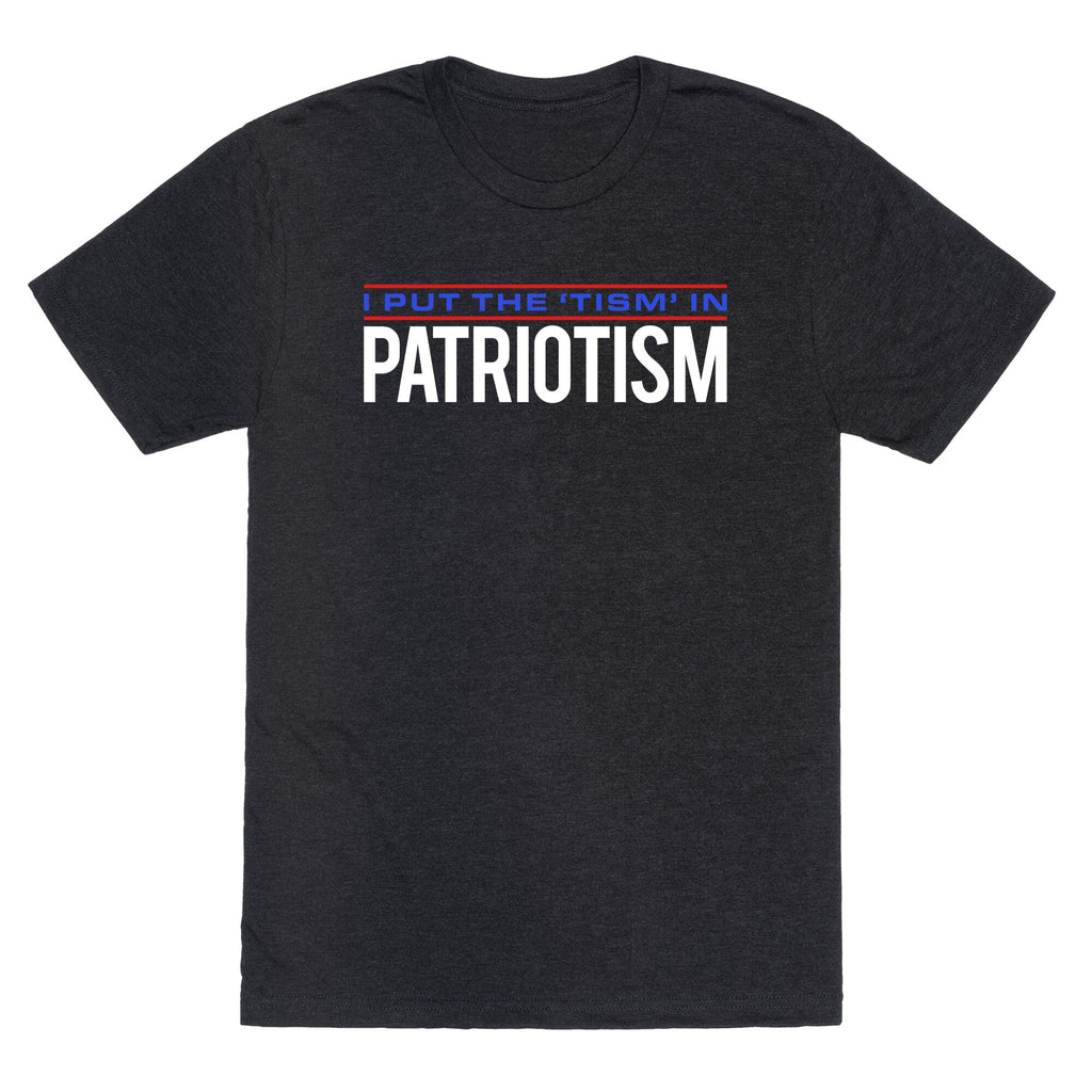 I Put The Tism In Patriotism Unisex Triblend Tee Unisex