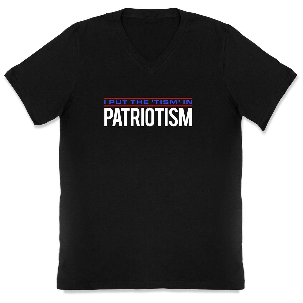 I Put The Tism In Patriotism V-Neck Unisex