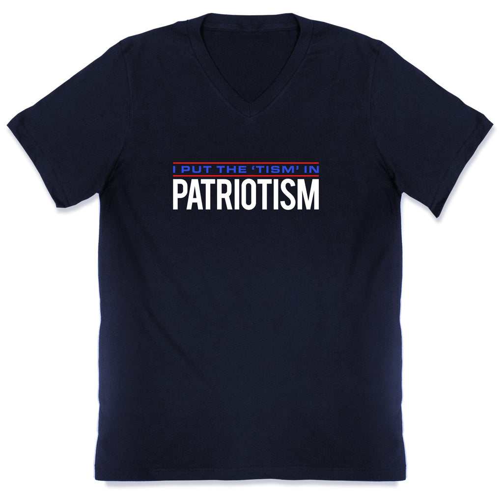 I Put The Tism In Patriotism V-Neck Unisex