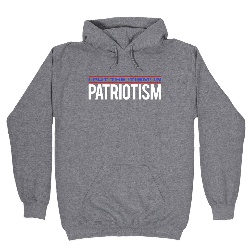 I Put The Tism In Patriotism Unisex