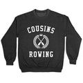 Cousins Rowing TSITP Crewneck Unisex