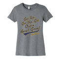 Bob Uecker Get Up Get Up Womens Cotton Tee Unisex