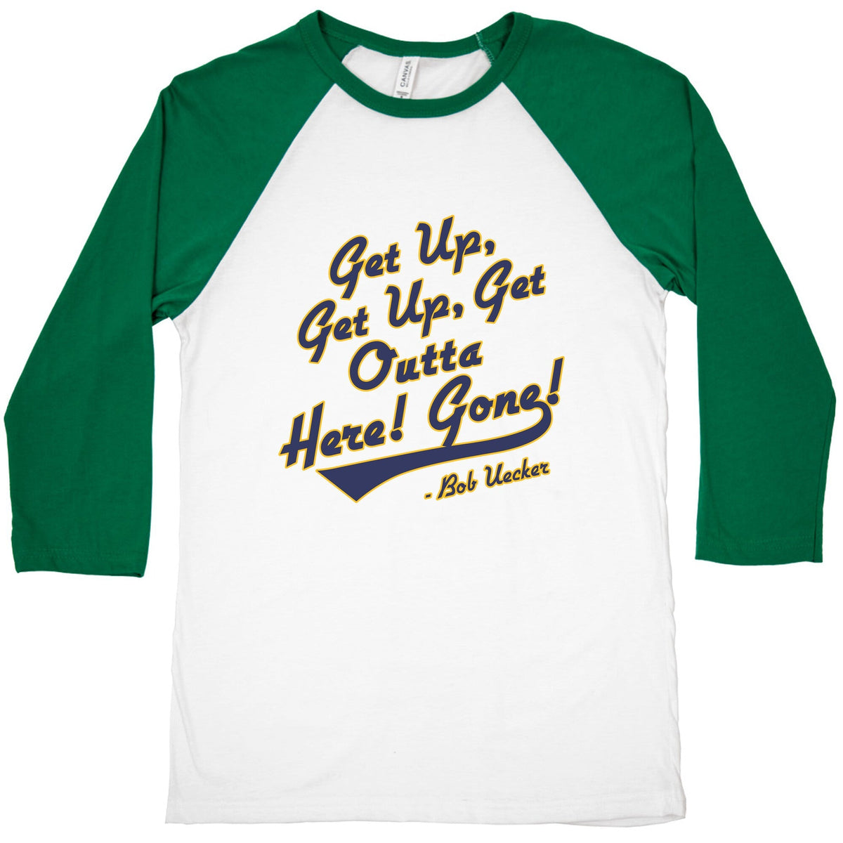 Bob Uecker Get Up Get Up Baseball Tee Unisex